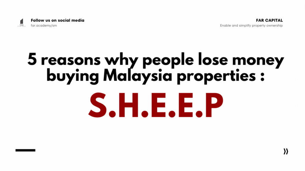Reasons why Singaporean lose money when investing in Malaysia properties
