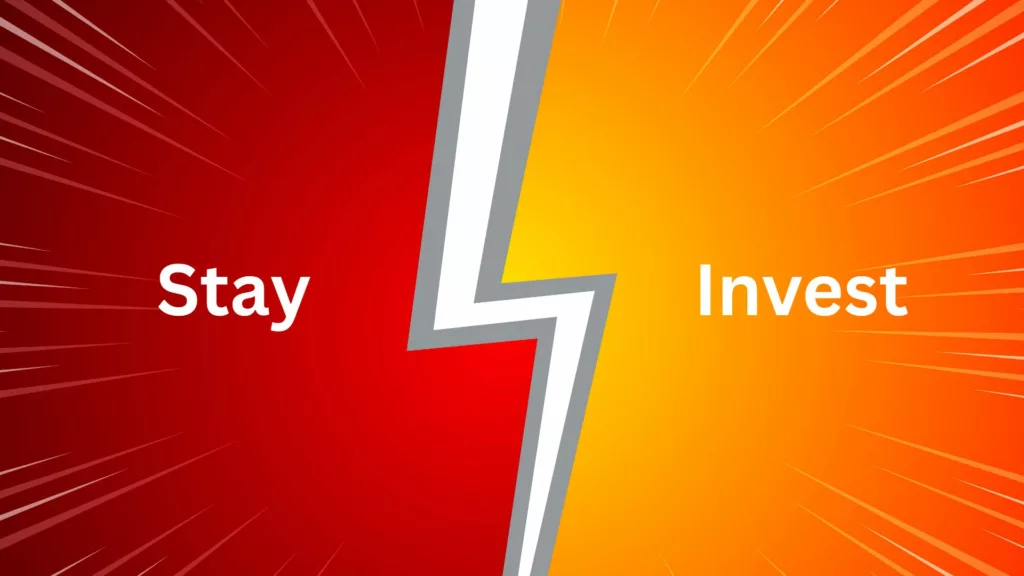 The "Stay vs Invest" Mindset for the First-time homebuyer